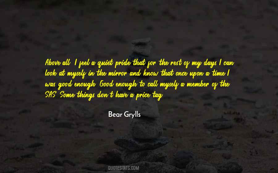 All My Pride Quotes #1342533
