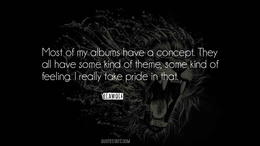 All My Pride Quotes #1478016