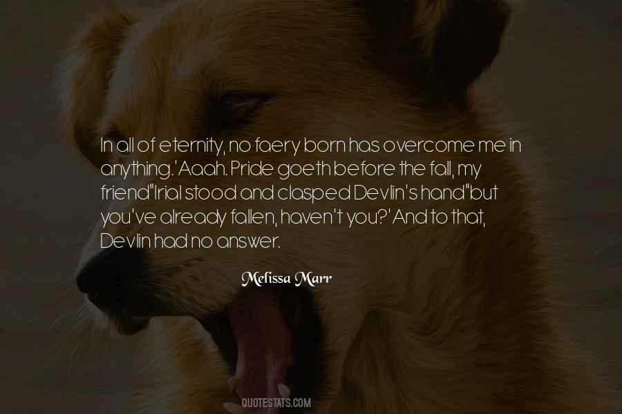 All My Pride Quotes #685774