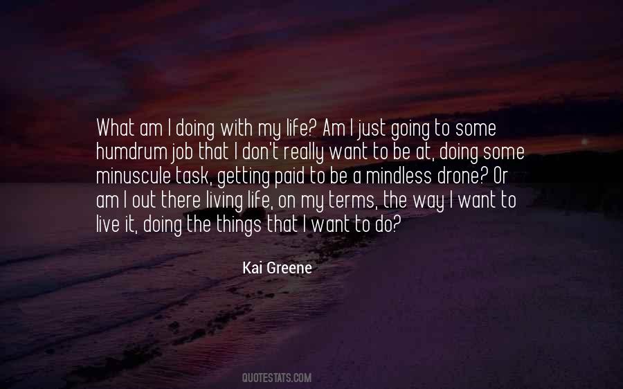 Quotes About Getting A Life #1210515
