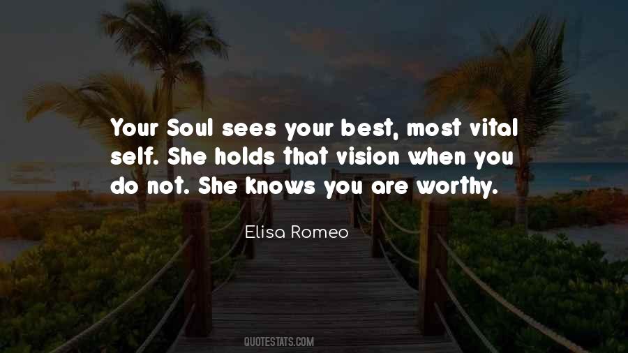 Your Soul Knows Quotes #1146067