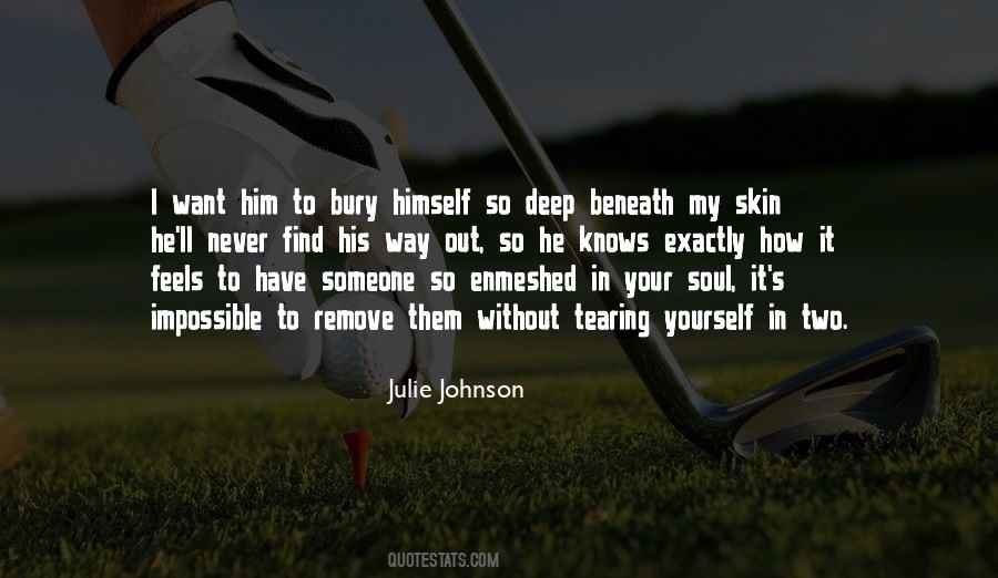 Your Soul Knows Quotes #1170781