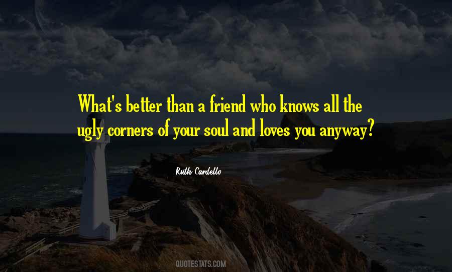 Your Soul Knows Quotes #1437470