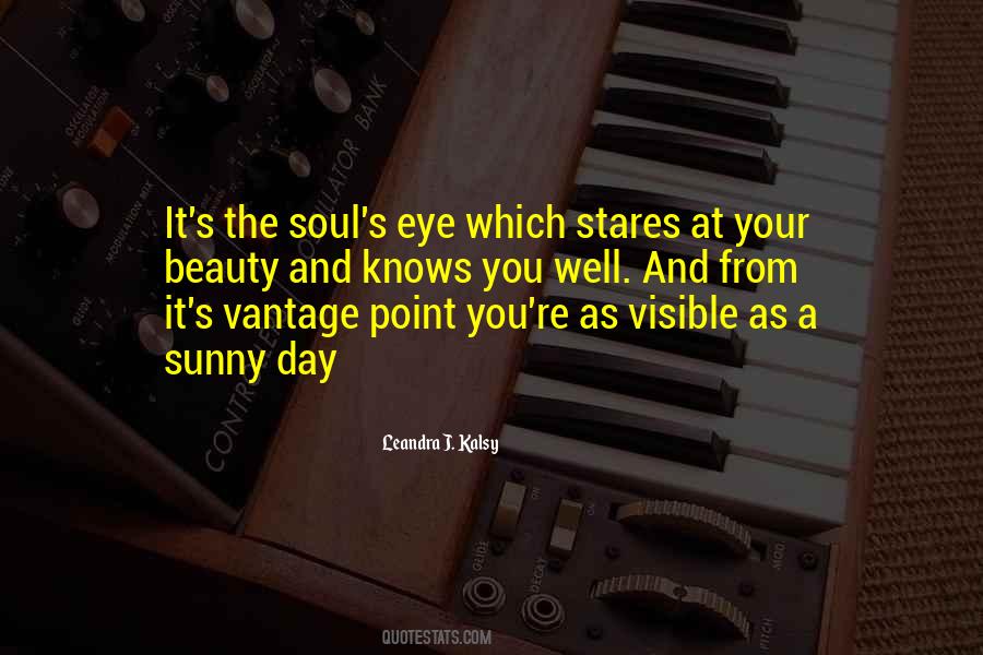 Your Soul Knows Quotes #409120