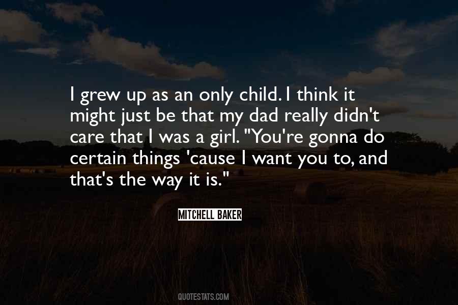 Quotes About The Girl Child #393679