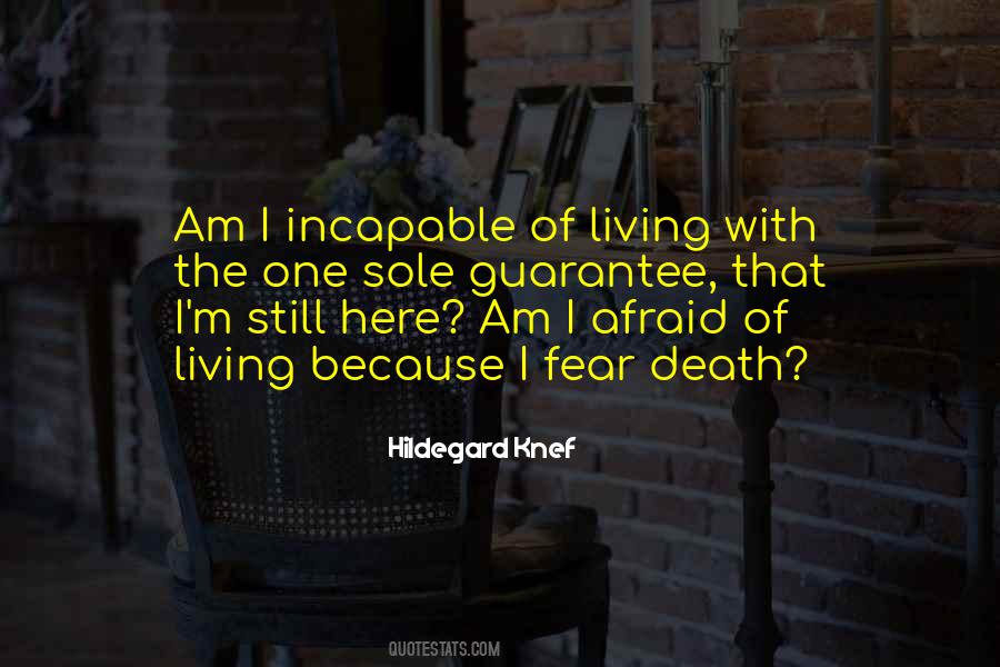 Quotes About Guarantees In Life #1126572