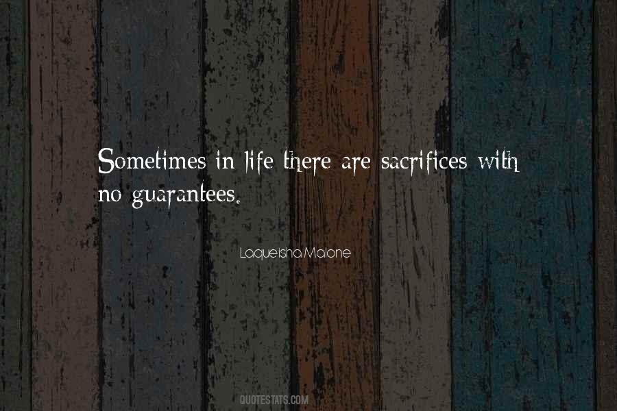 Quotes About Guarantees In Life #1581301