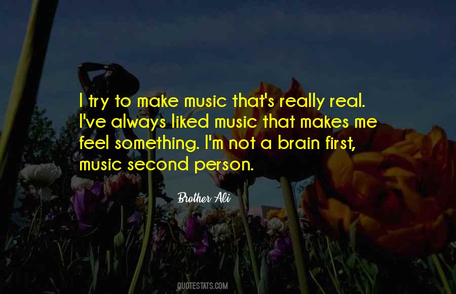 Music Makes Me Quotes #678602