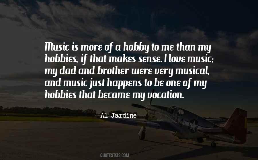 Music Makes Me Quotes #916897
