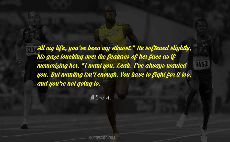 I Always Want You Quotes #157372