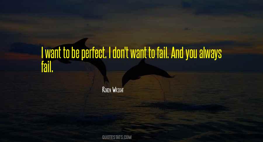 I Always Want You Quotes #384430