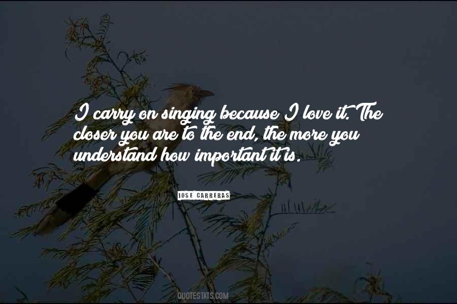 Singing Love Quotes #128601