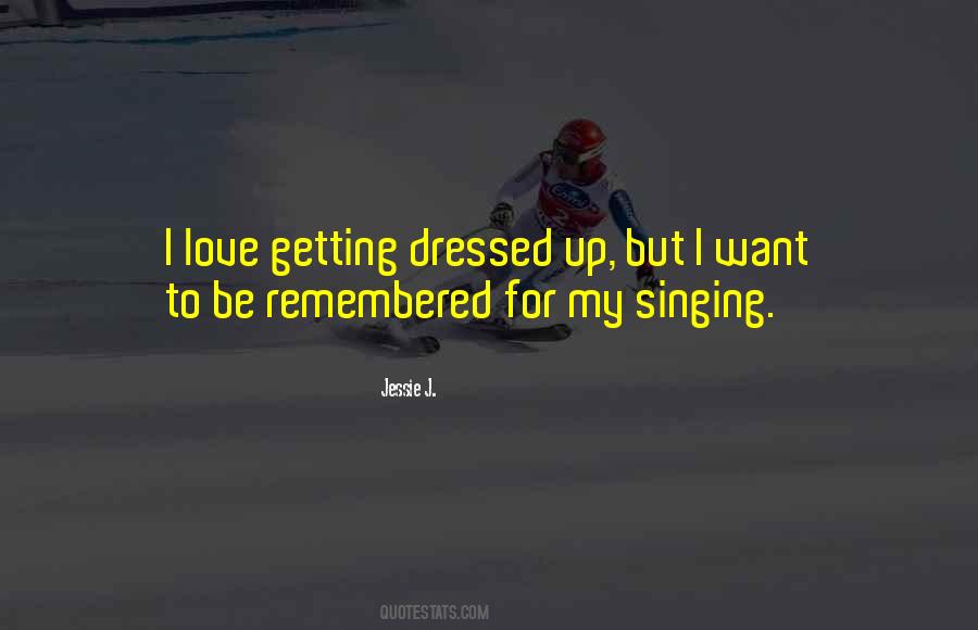 Singing Love Quotes #30174