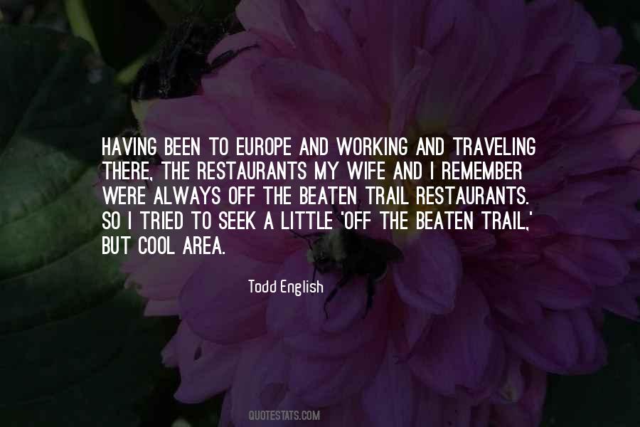 Quotes About Working In Restaurants #1058476