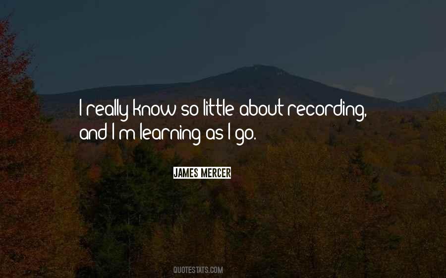Little Learning Quotes #1569230