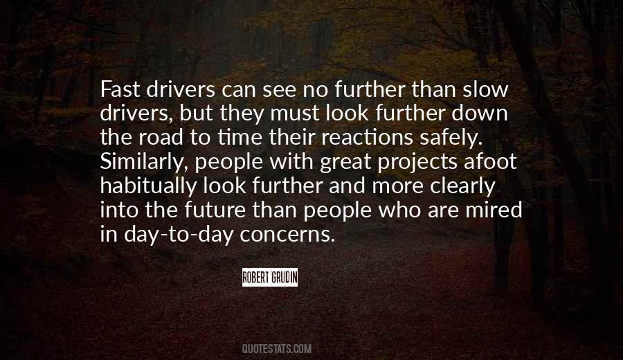 Look Into The Future Quotes #1728513