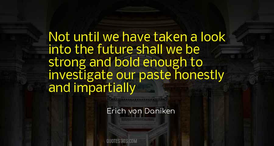 Look Into The Future Quotes #996352