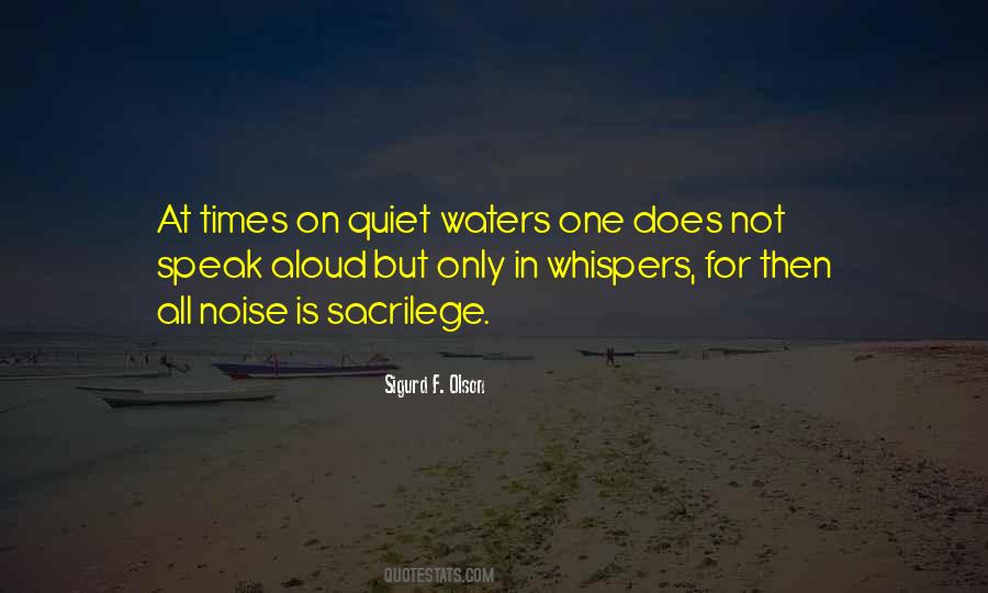 Quiet Water Quotes #1238993