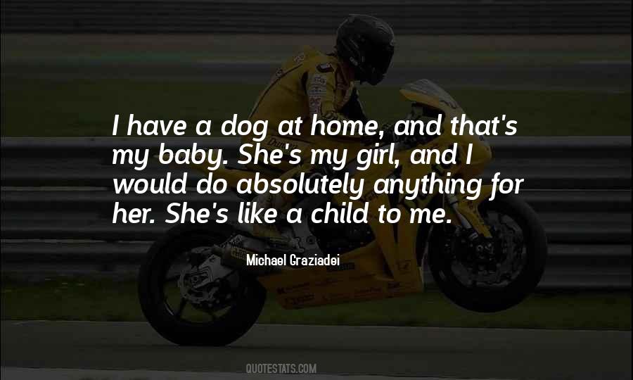 Girl And A Dog Quotes #1644500