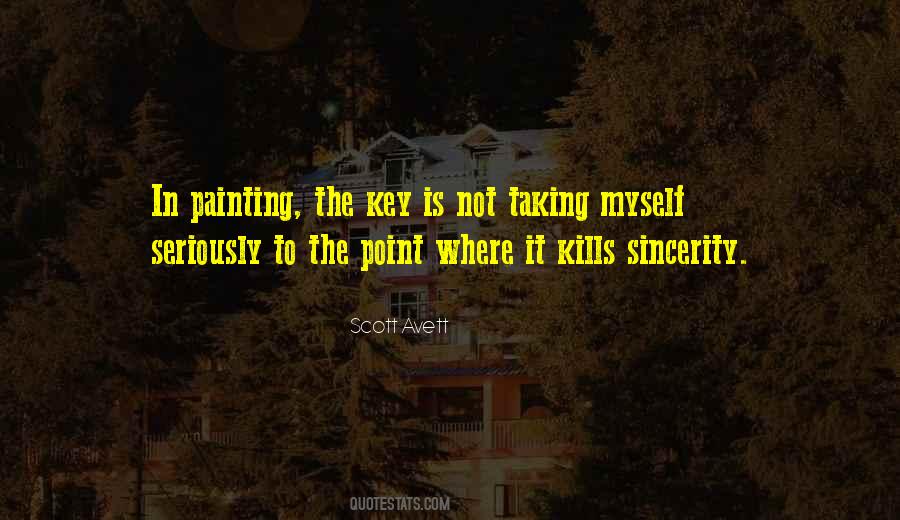 Quotes About Not Taking Things Too Seriously #17931