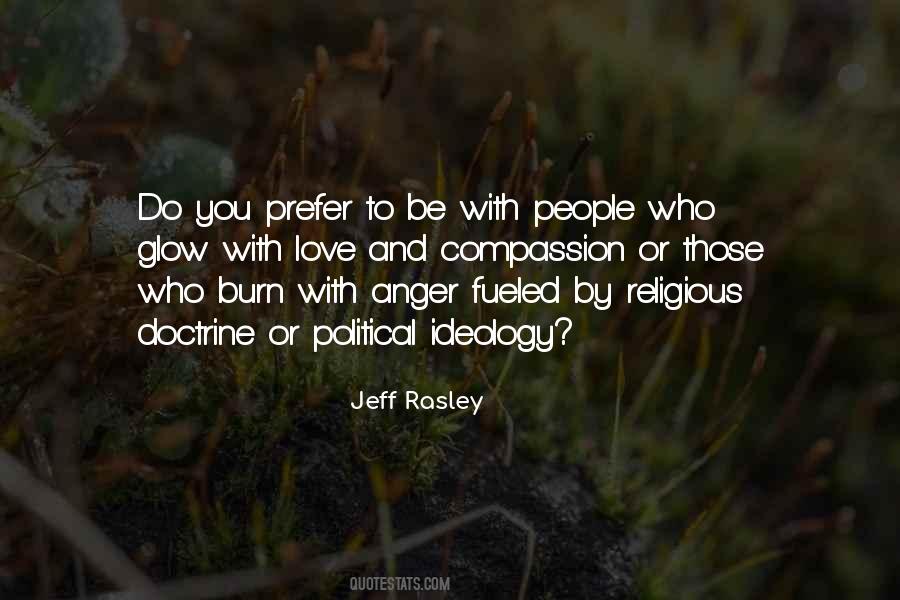 Fueled By Anger Quotes #1470071