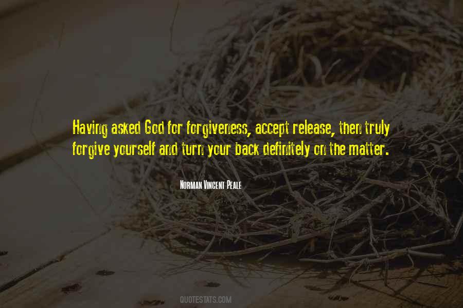 Accept And Forgive Quotes #1349519