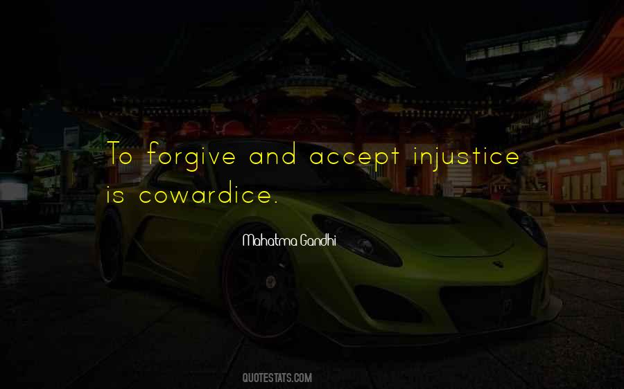 Accept And Forgive Quotes #996521