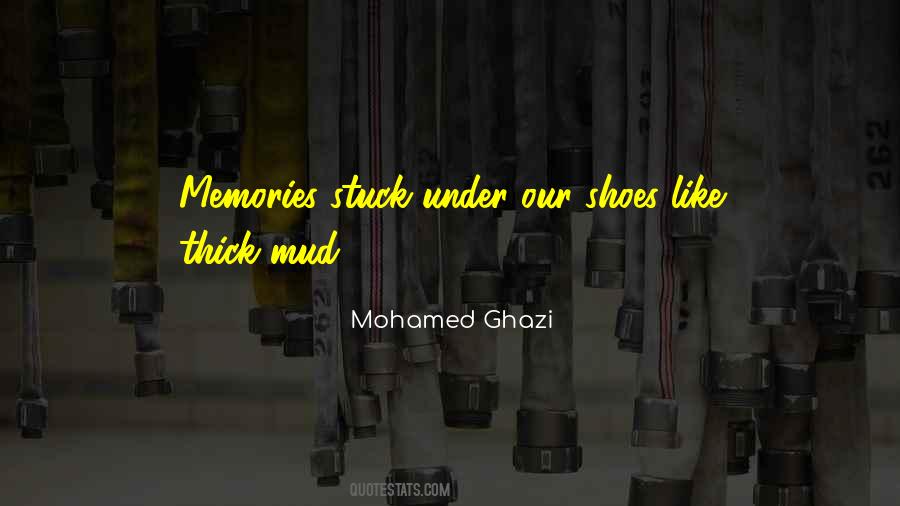 Stuck In The Mud Quotes #563244