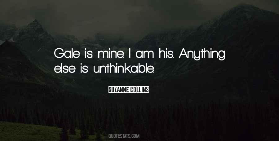 Quotes About Is Mine #981296