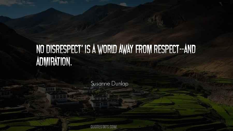 Admiration Respect Quotes #209536