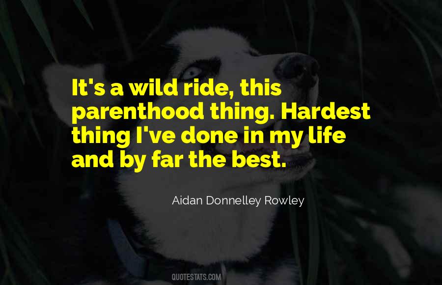 The Hardest Thing In Life Quotes #860278