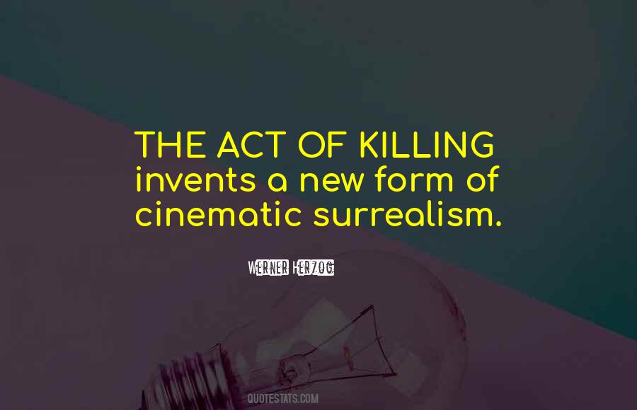 The Act Of Killing Quotes #1637897