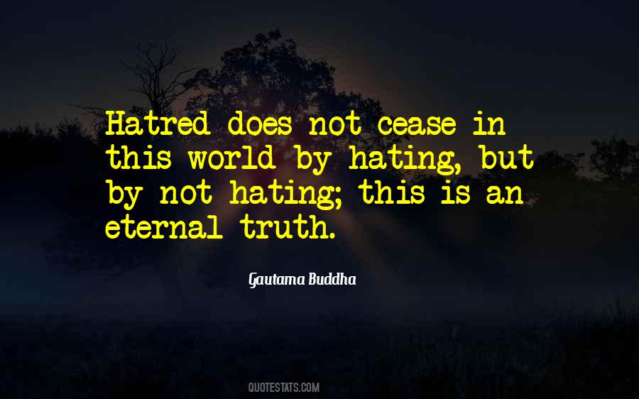 Hating The World Quotes #1519720