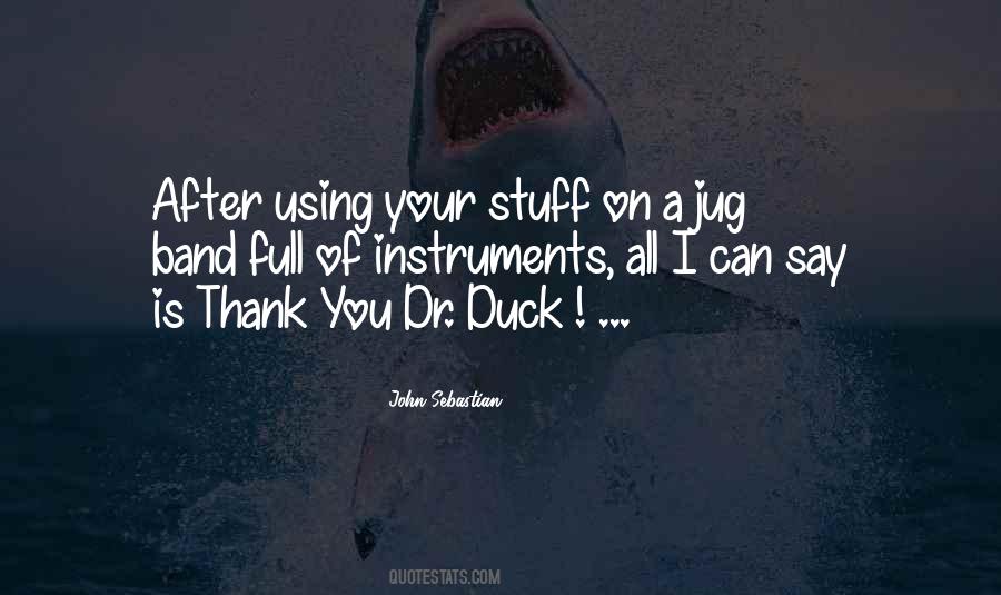 Thank You Dr Quotes #1014832