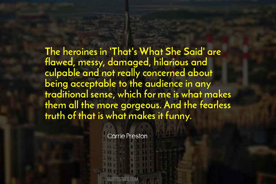 She Is Fearless Quotes #196718