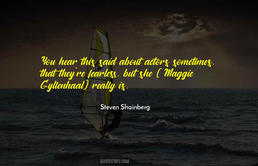 She Is Fearless Quotes #596438