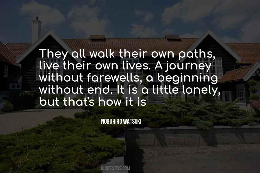 Walk Journey Quotes #1022382