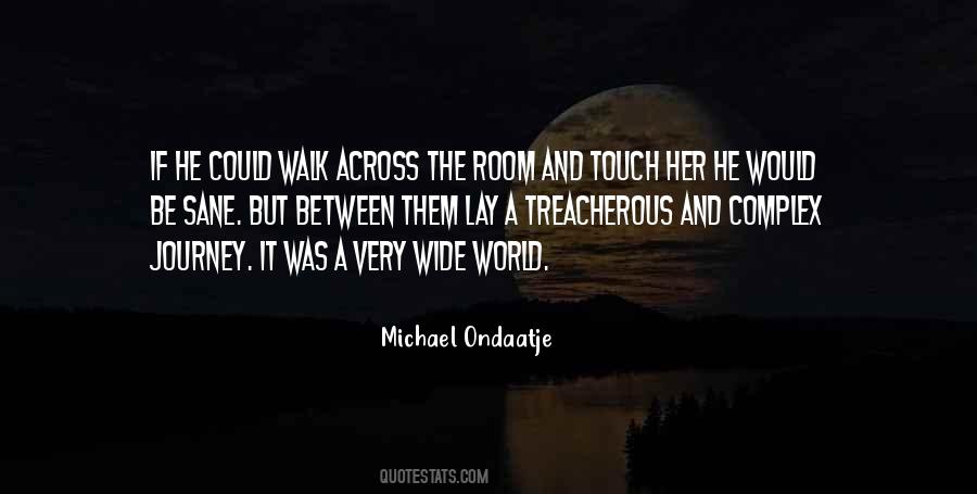 Walk Journey Quotes #1081848