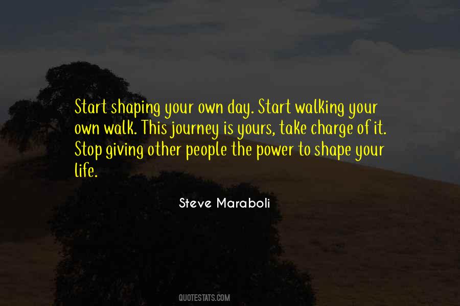 Walk Journey Quotes #547085