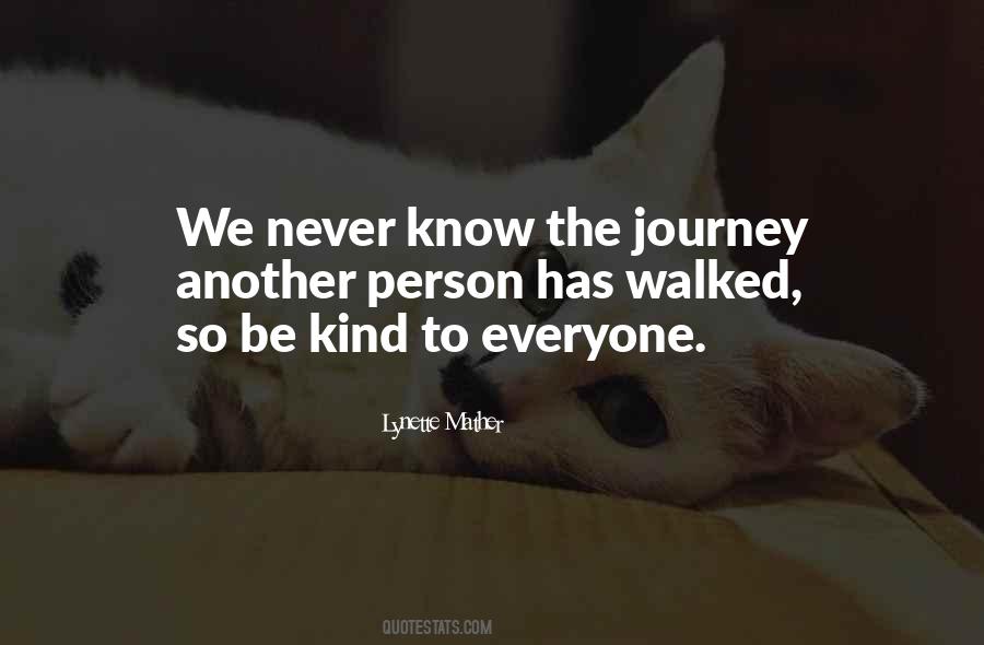 Walk Journey Quotes #871088