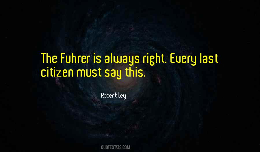 Fuhrer Quotes #1597081