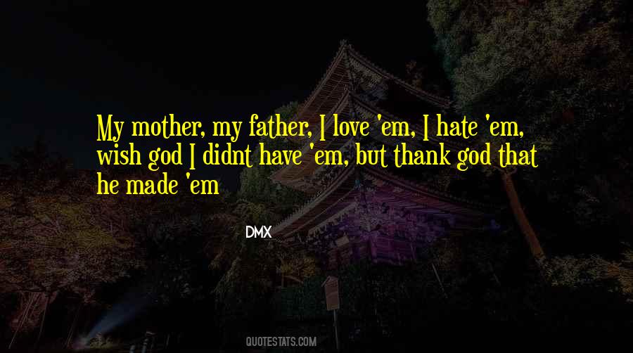 Mother My Quotes #1335522