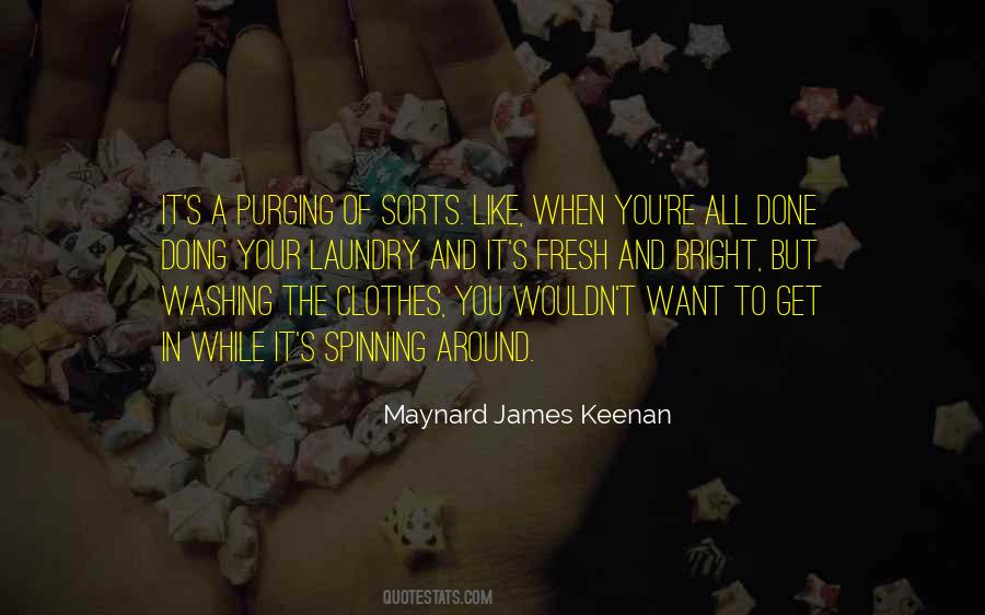 Maynard James Quotes #1622618