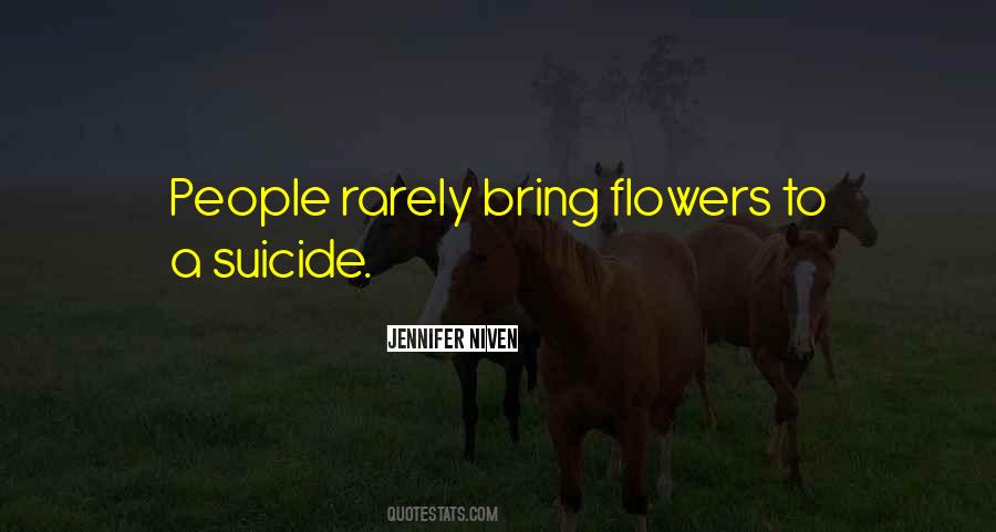 Flowers Life Quotes #482143