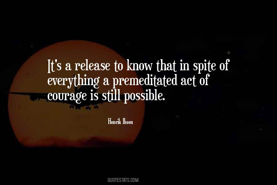 Courage To Act Quotes #664588
