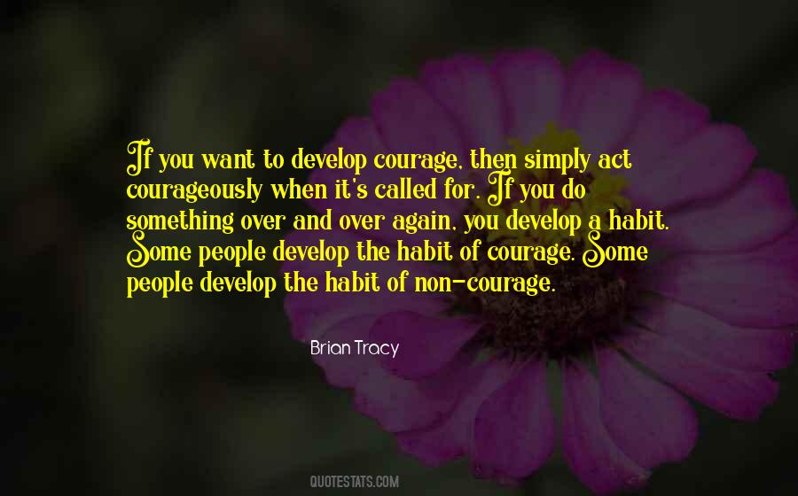 Courage To Act Quotes #705597