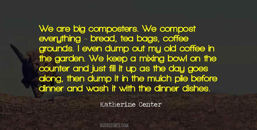 Coffee In The Garden Quotes #1867759