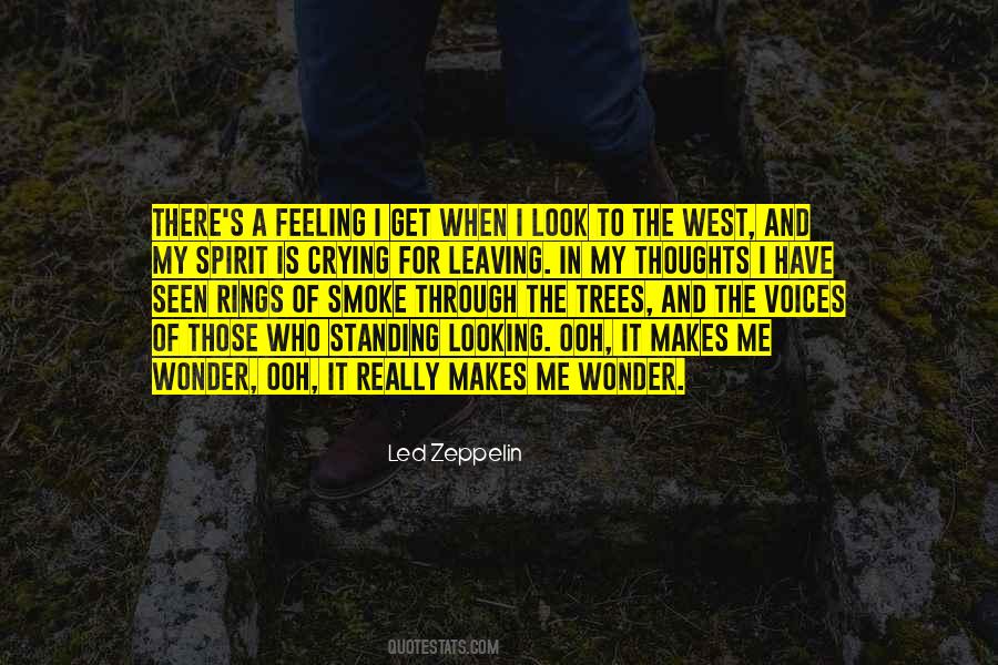 Spirit Of The West Quotes #1241810