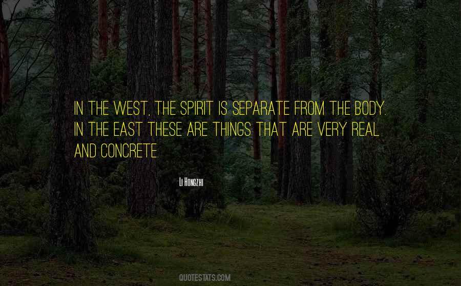 Spirit Of The West Quotes #976064