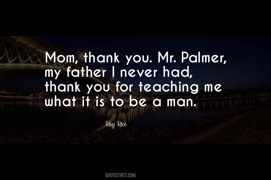 What It Is To Be A Mom Quotes #1576115